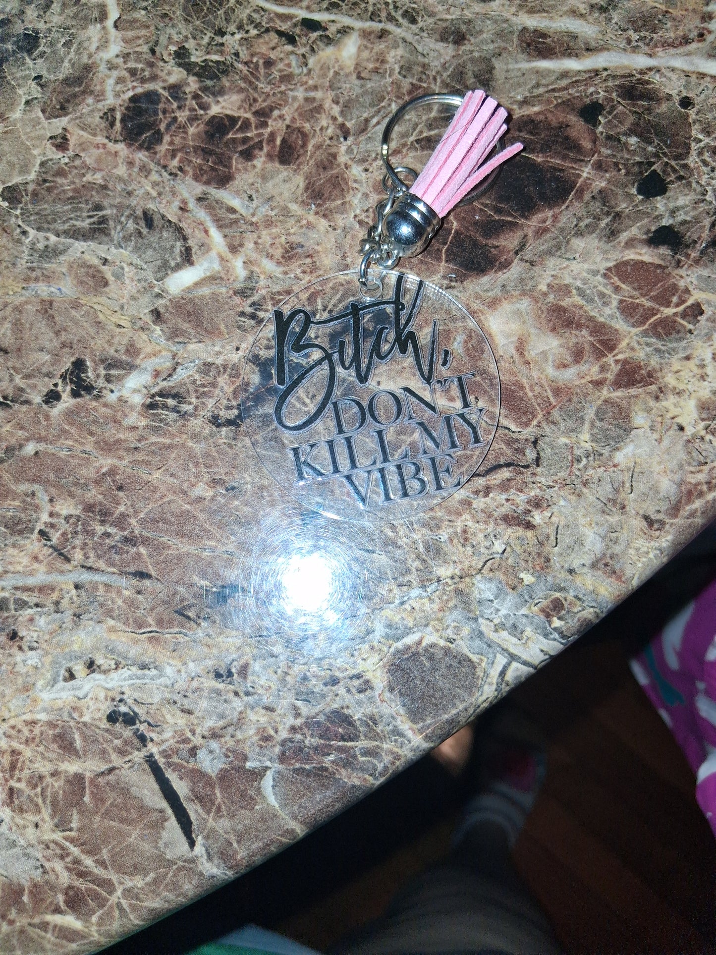 Don't kill my vibe Keychain